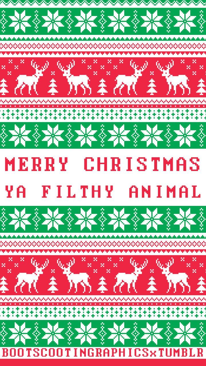 Merry Christmas Ya Filthy Animal tumblr phone wallpaper festive phone background Phone Wallpaper