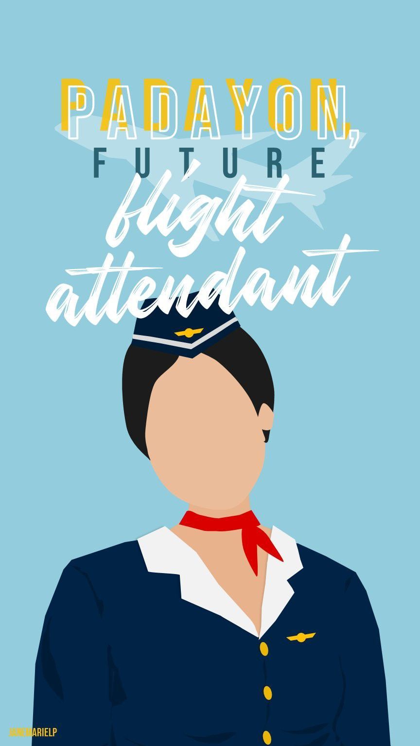 motivation wallpaper. Flight attendant .ph