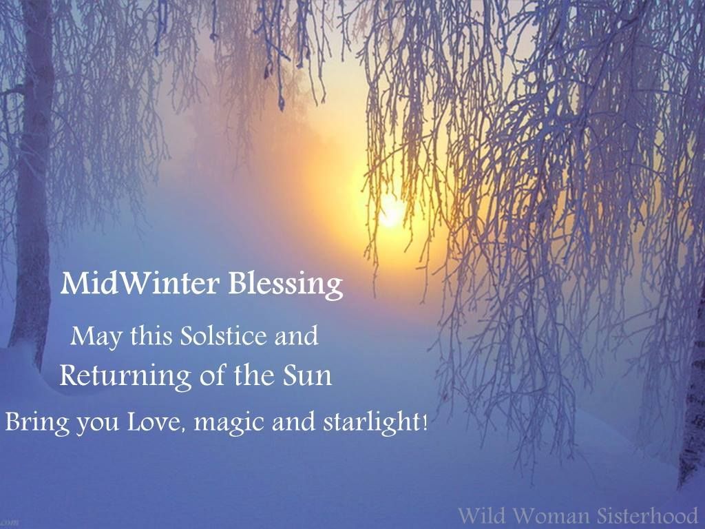 MidWinter Blessing. Winter solstice quotes, Winter solstice poems, Solstice quotes