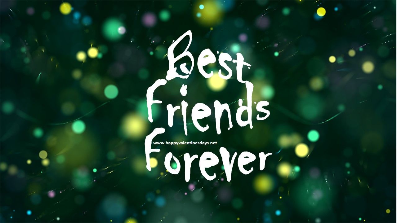 Amazing } Best Friends Forever Image, Photo, Pics, Wallpaper, Picture for Whatsapp and Facebook Days, Valentine Week List Happy Valentine's Day 2021 Image Photo Wishes Quotes Pic