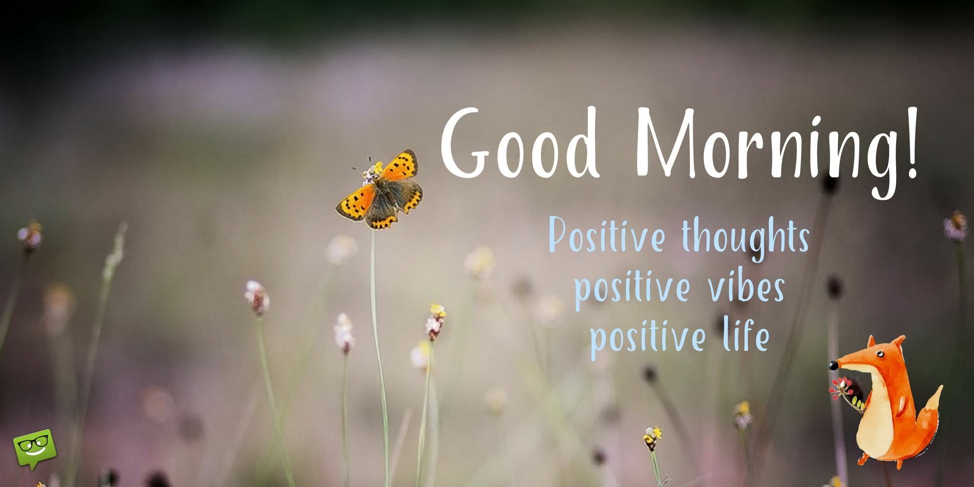 Good Morning Positive Thoughts Positive Good Morning Wallpaper & Background Download