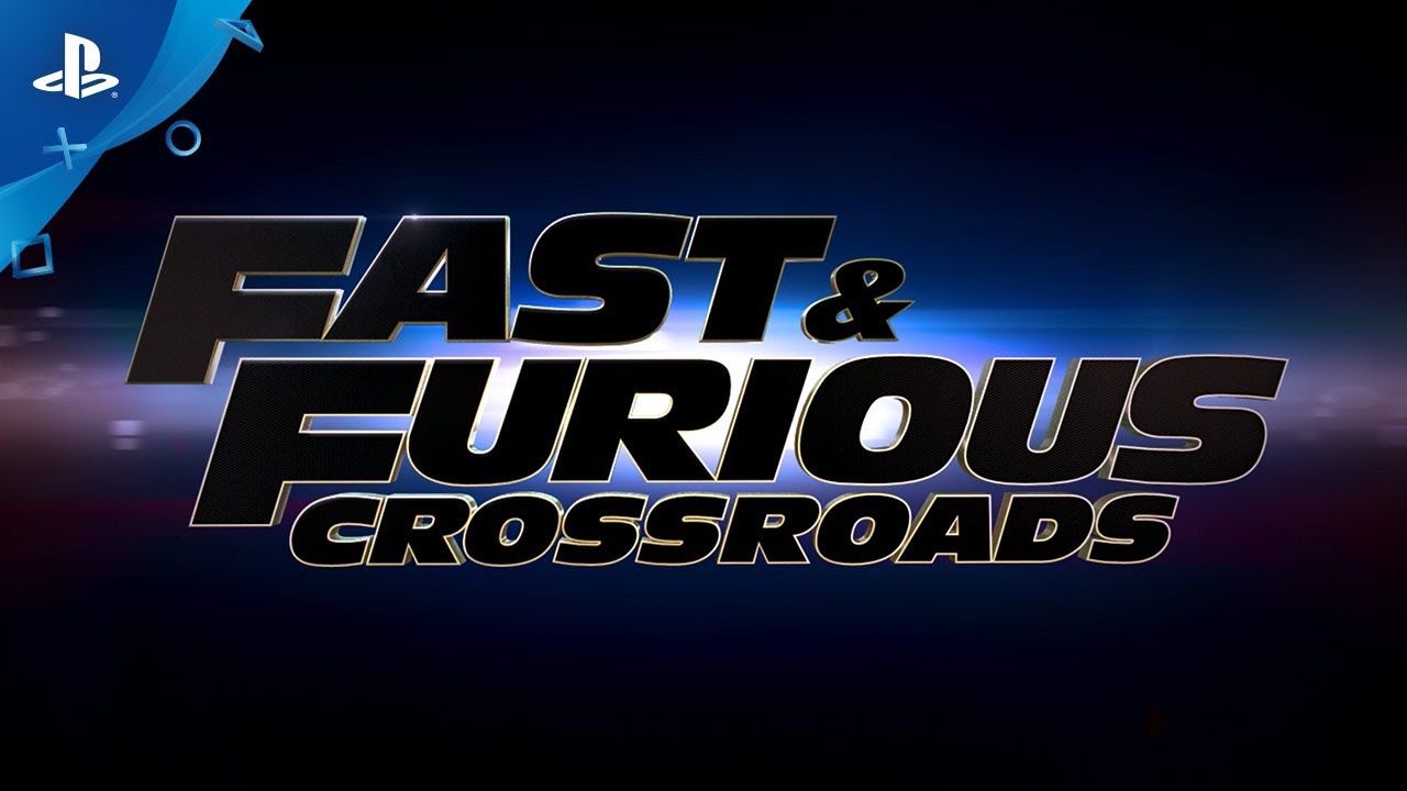 Fast & Furious Crossroads
