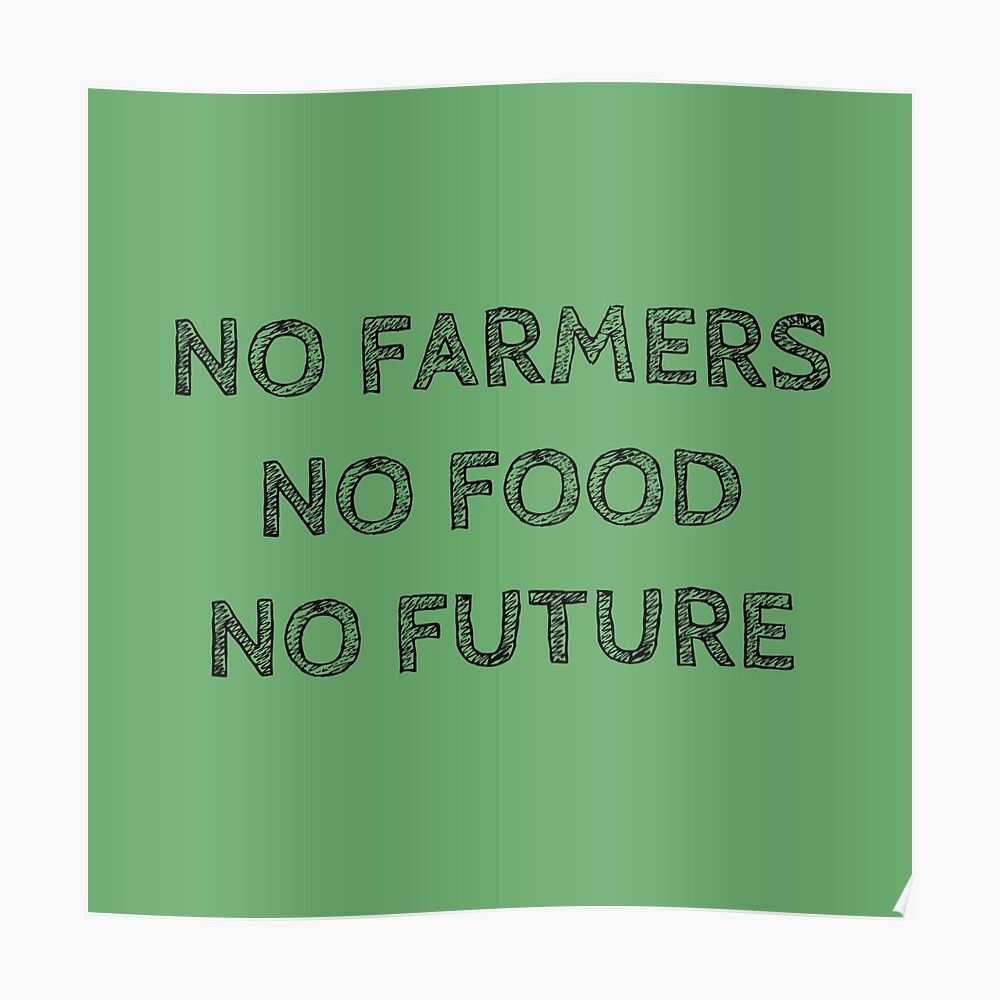 No Farmers, No Food, No Future