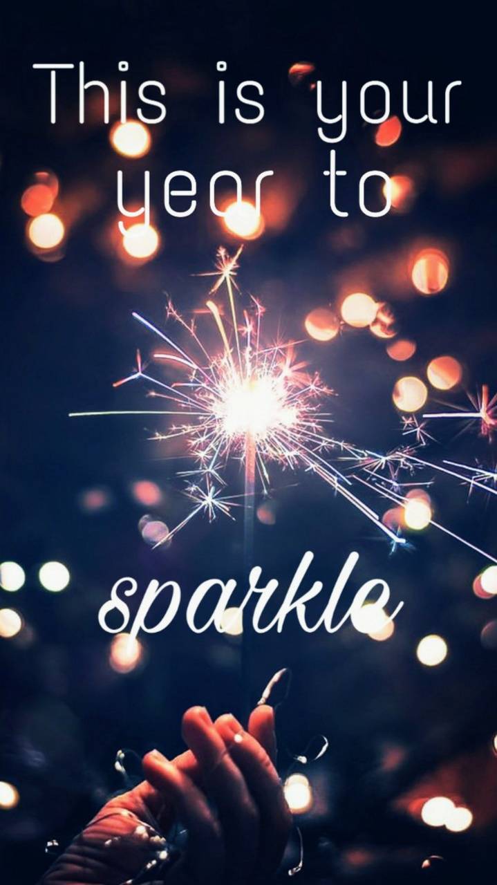 Your Year to Sparkle wallpaper
