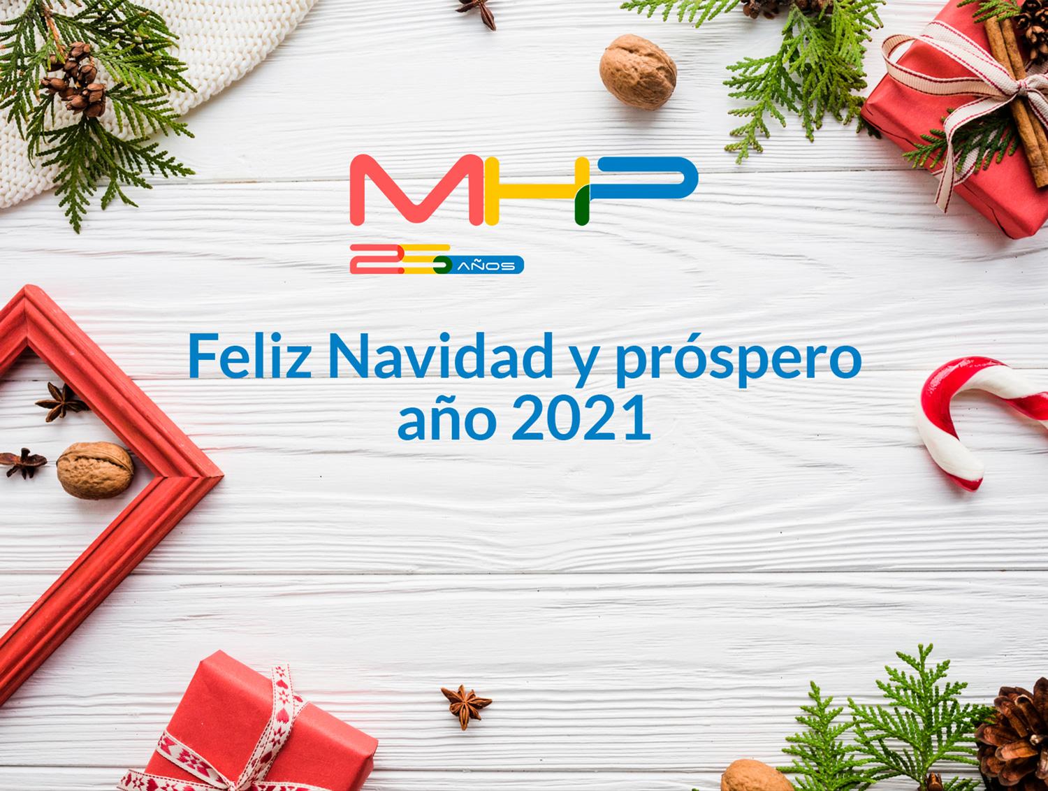 MHP te desea Feliz Navidad y próspero Año 2021