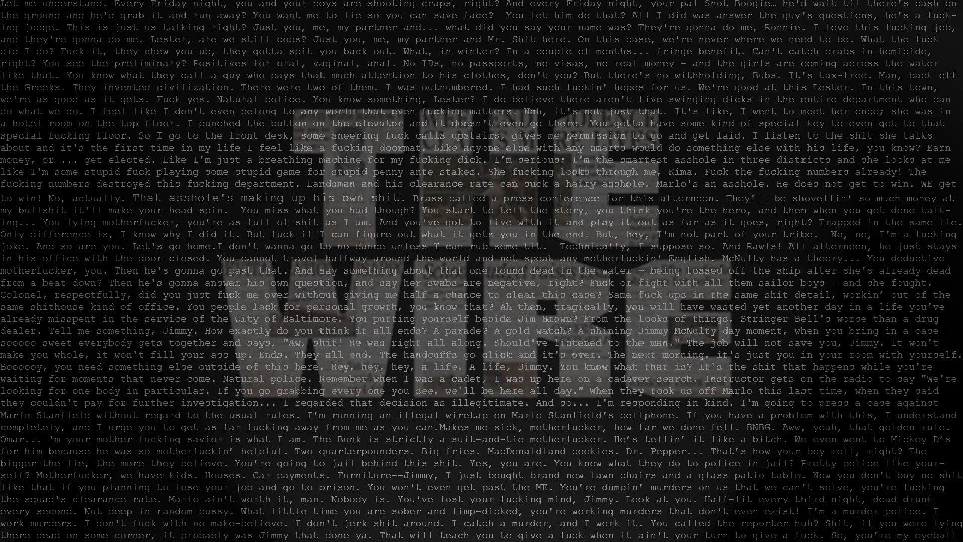 Quotes typography TV series The Wire HBO wallpaperx1080