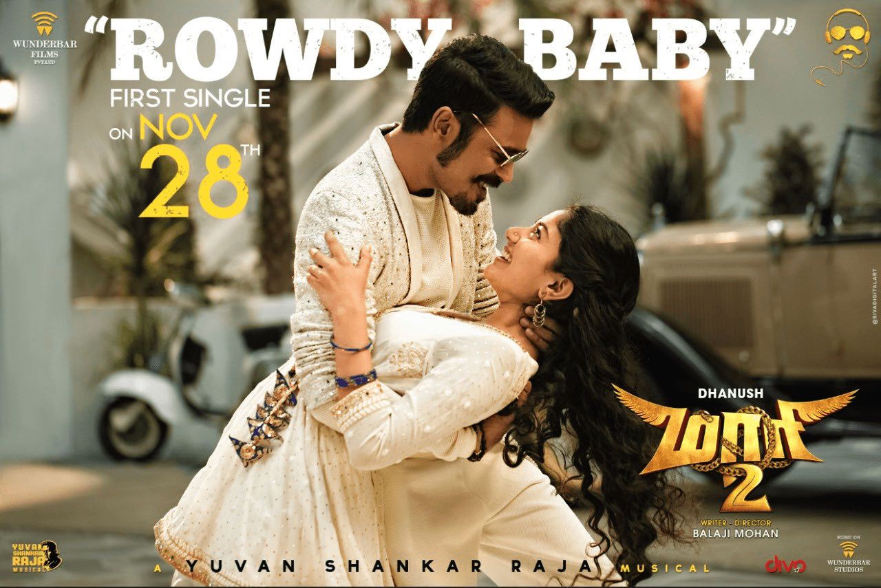 Dhanush Sai Pallavi Maari 2 Rowdy baby single song. New Movie Posters