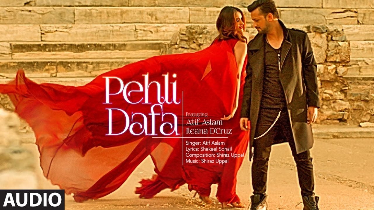 Pehli Dafa Song Atif Aslam