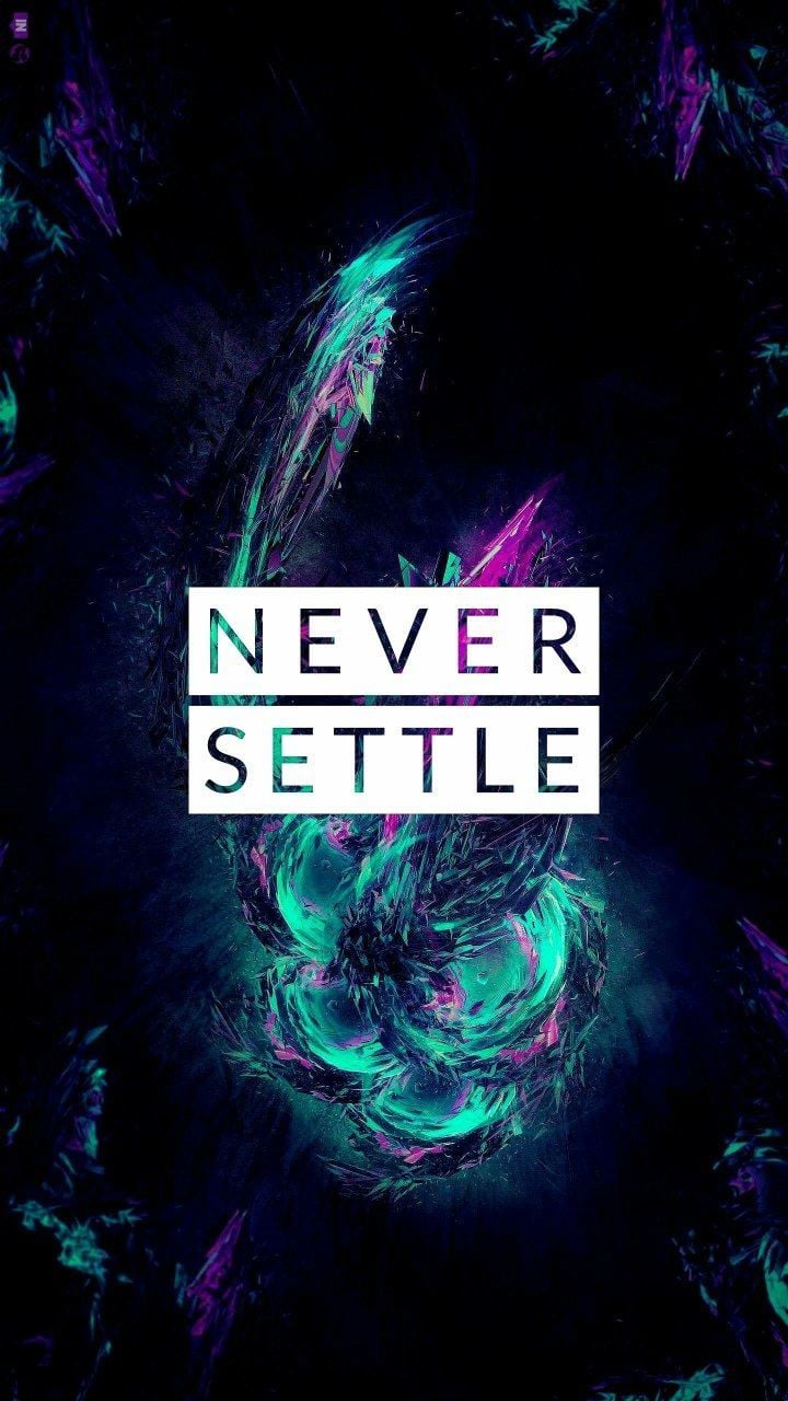 Never Settle wallpaper exclusive