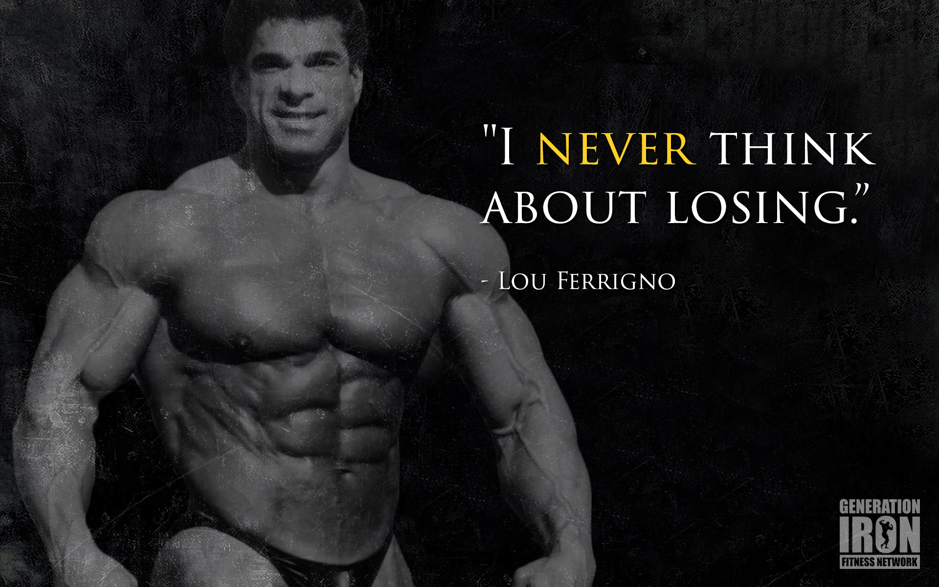 Quote of the Week: Lou Ferrigno