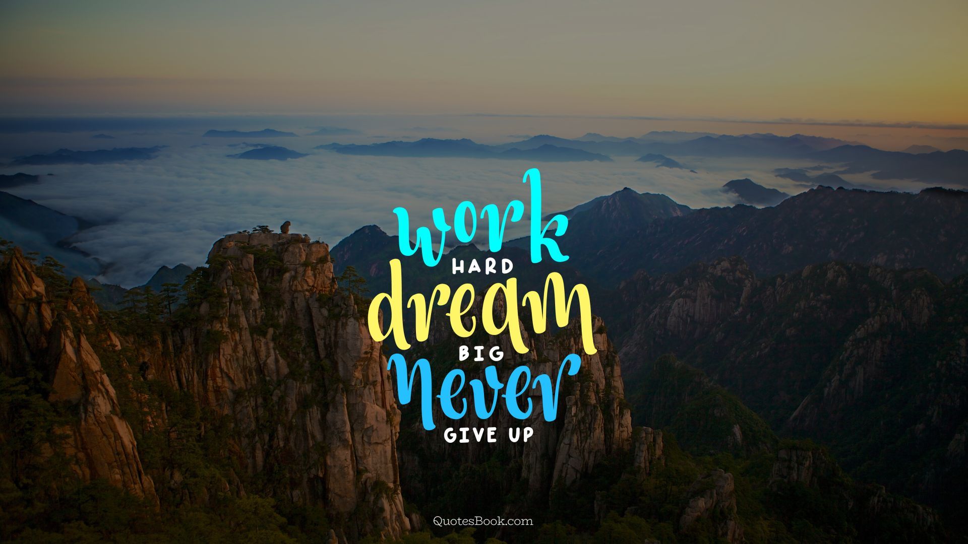 Work Hard Dream Big Never Give Up Hard Dream Big HD Wallpaper