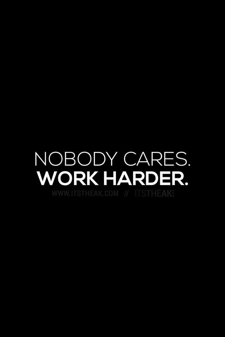Nobody Cares Work Harder //Get It Done Motivational Quotes Quote Of The Day Dail. Done quotes, Work quotes, Business quotes