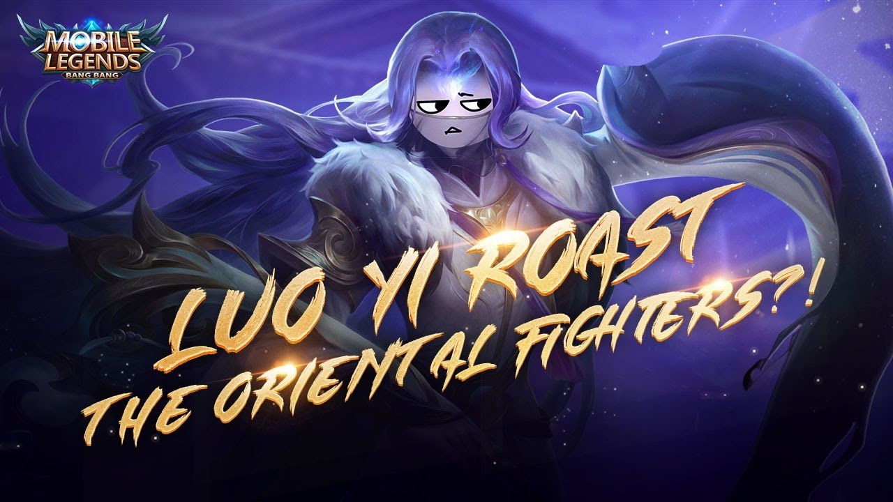 Luo Yi Roast the Oriental Fighters?!. Dawn TV. Mobile Legends: Bang Bang