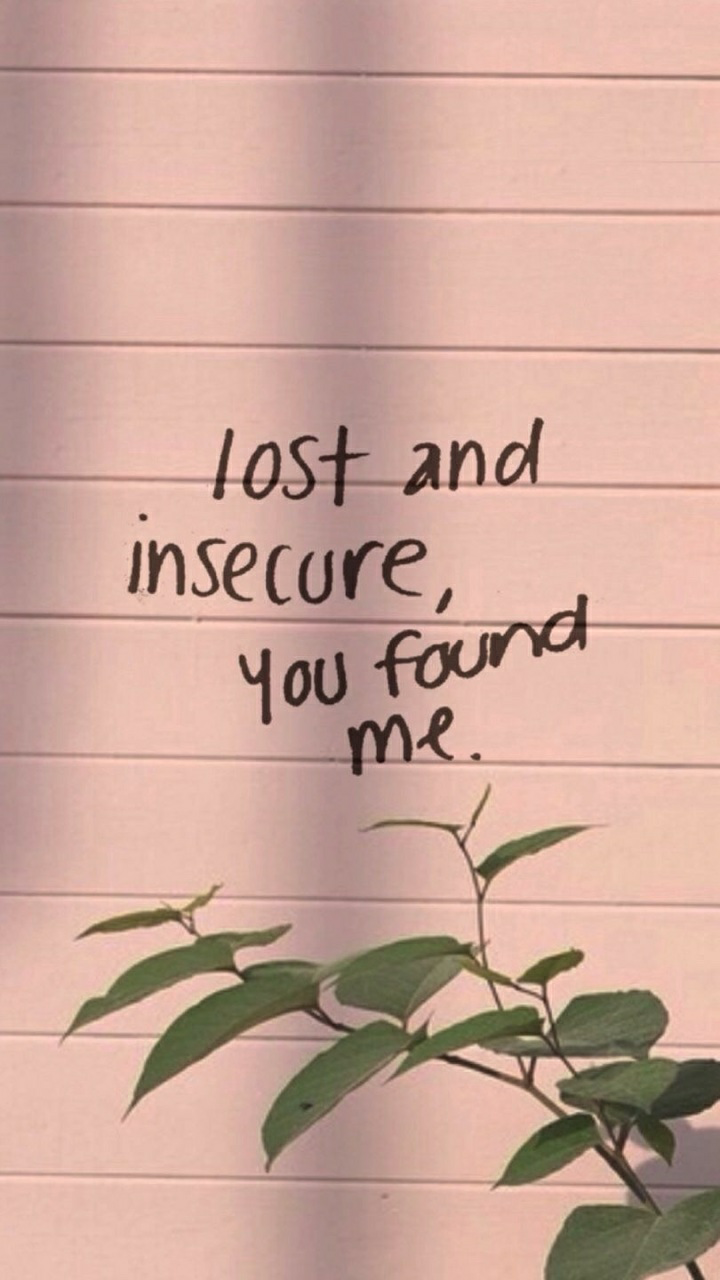 Lost and insecure, you found me. Kutipan wallpaper, Kutipan, Gambar