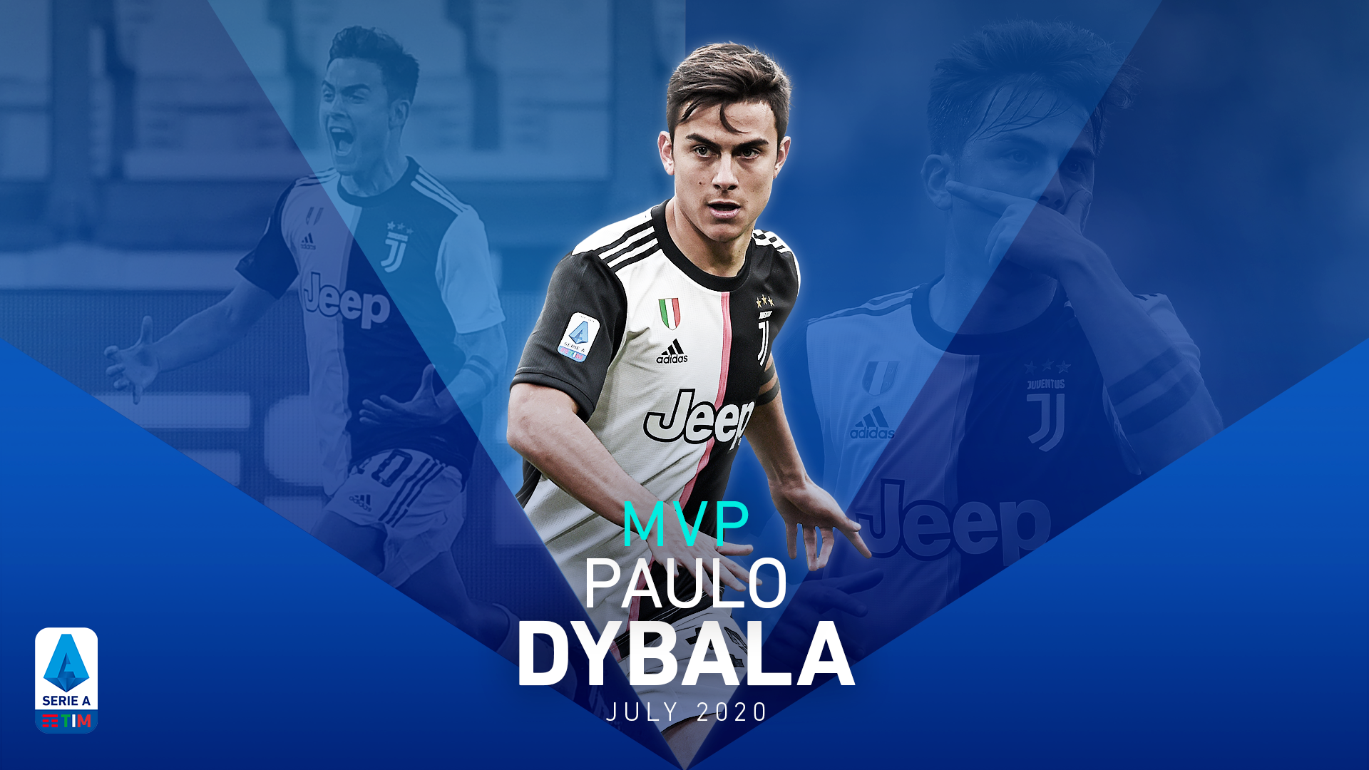 PAULO DYBALA MVP OF JULY. News. Lega Serie A