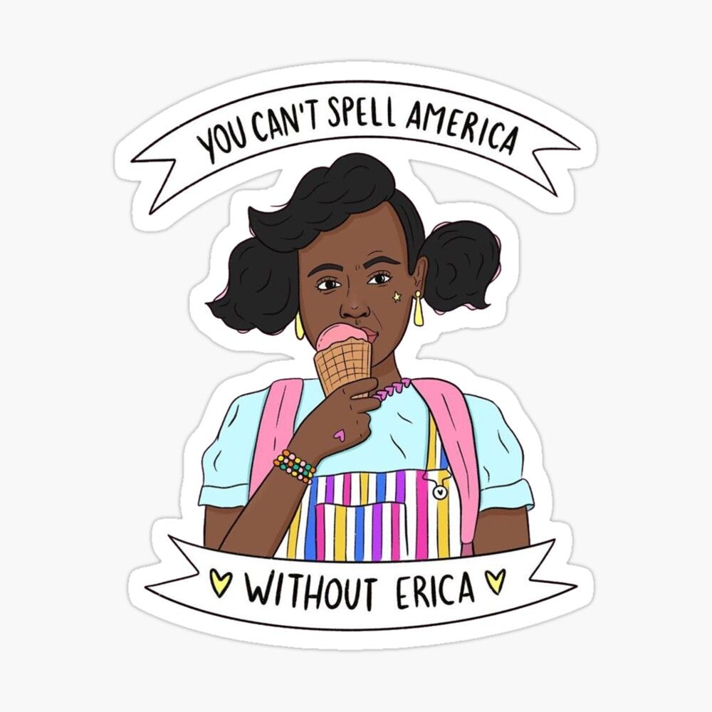 You can't spell America without Erica things Poster