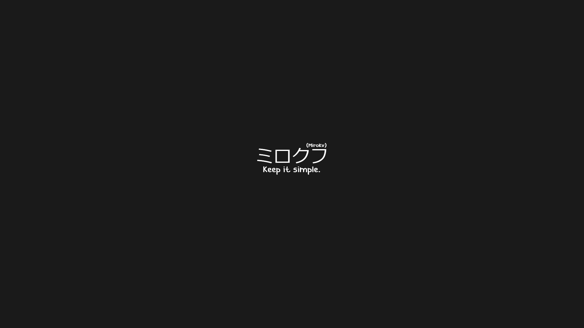 #keep it simple, #black background, #Japanese, #translated, #simple background, wallpaper