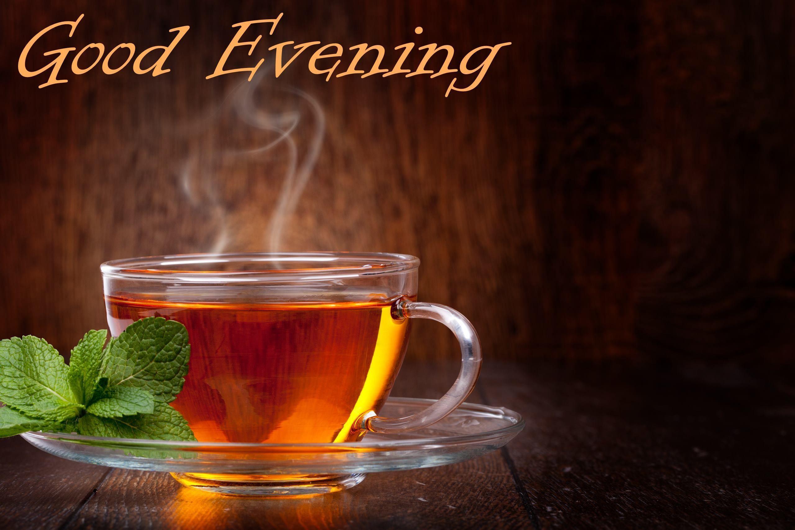 Good Evening Wallpaper Evening Black Tea