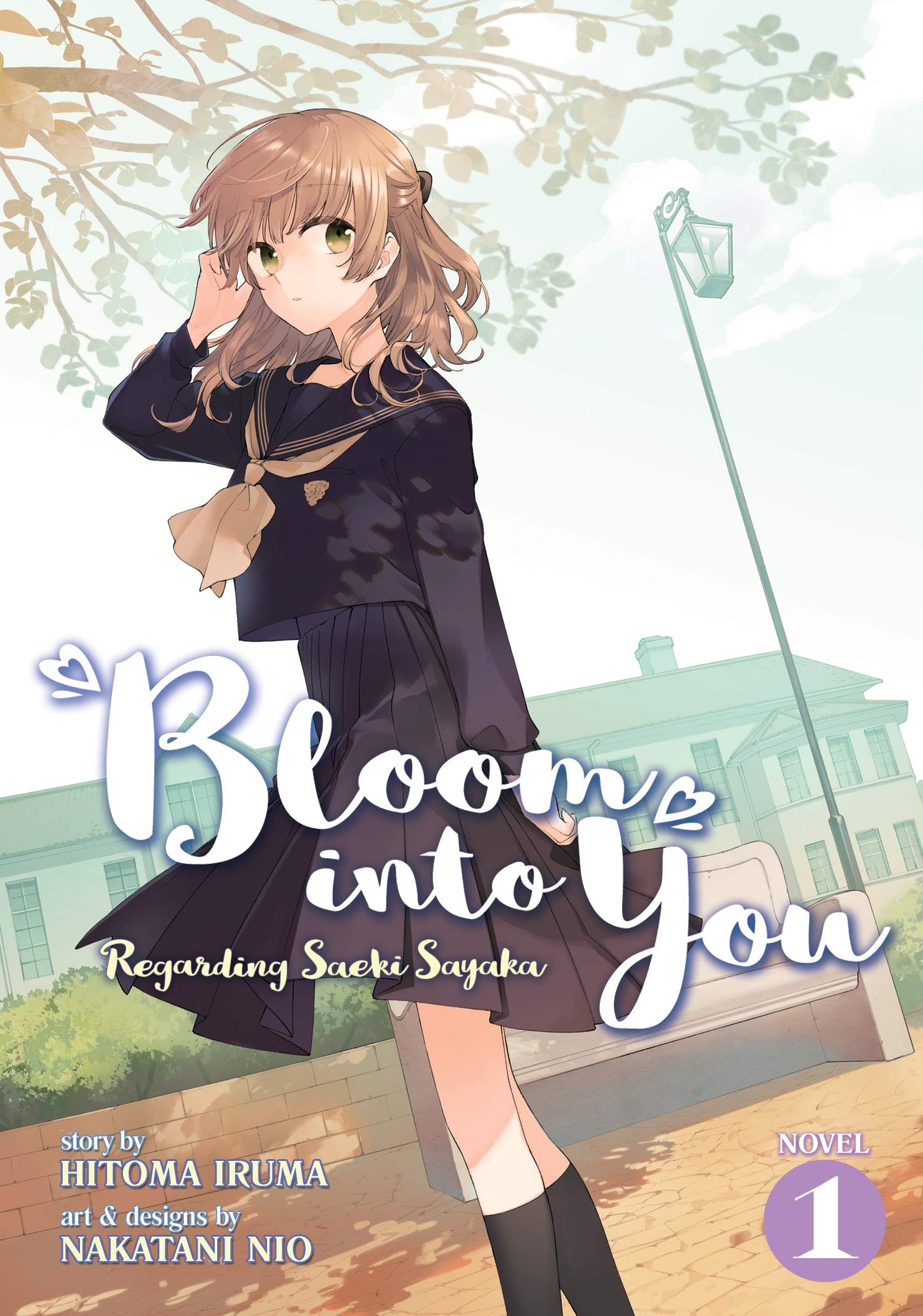 Bloom Into You Light Novel, Regarding Saeki Sayaka Vol. 1: Amazon.ca: Iruma, Hitoma, Nio, Nakatani: Books