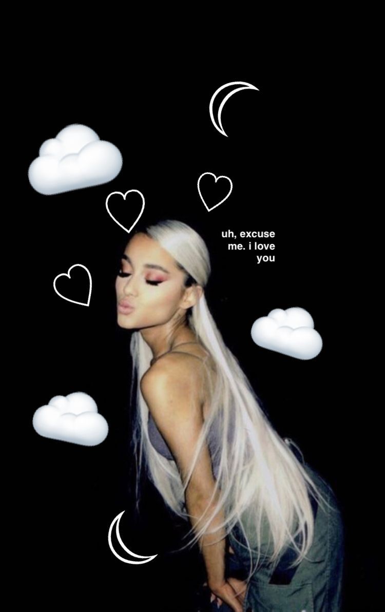 Ariana Grande Excuse Me I Love You Wallpapers Wallpaper Cave