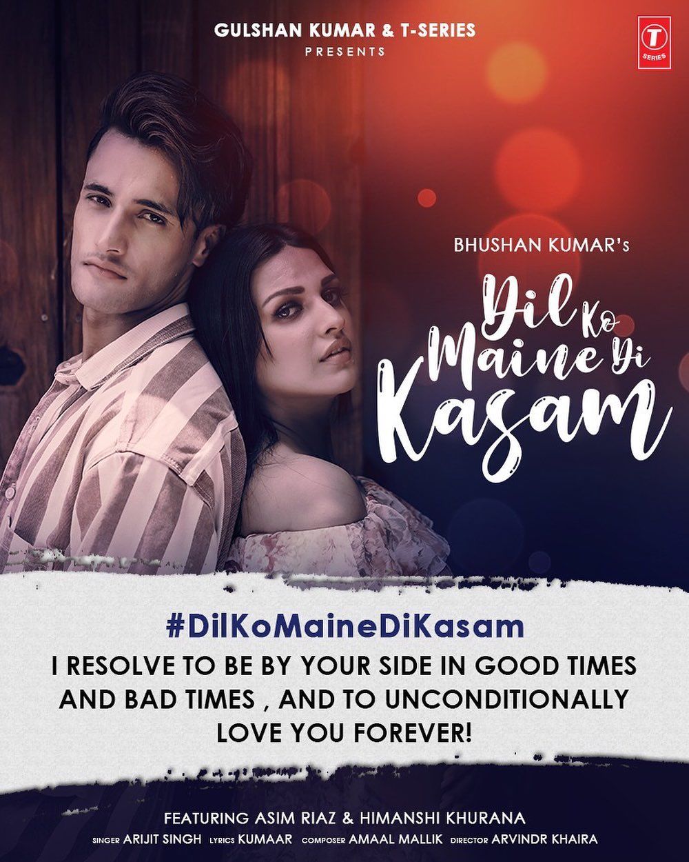 Dil Ko Mene Di Kasam Arijit Singh, Himanshi Khurana Asim Riaz Mp3 Hindi Song Lyrics 2020