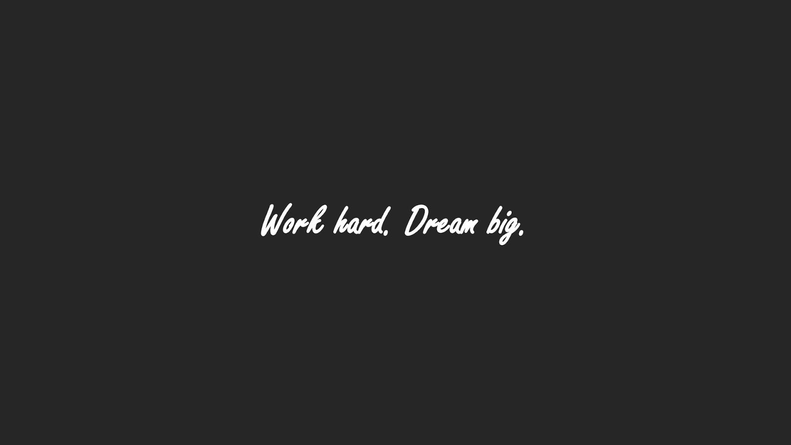 Free download Work Hard Dream Big Wallpapers And Stock Photos Picture  600x700 for your Desktop Mobile  Tablet  Explore 49 Work Hard Dream  Big Wallpaper  Dream Wallpapers Hard Work Wallpaper