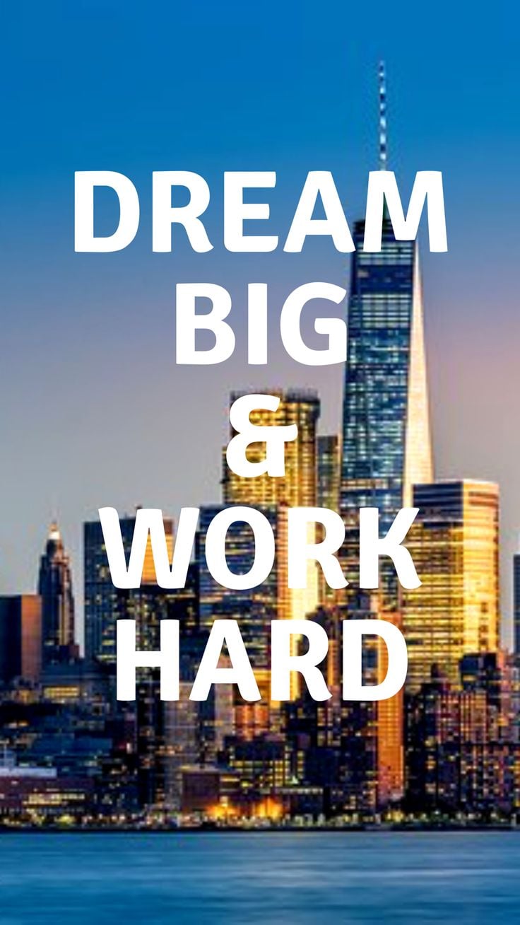 Обои work hard dream big