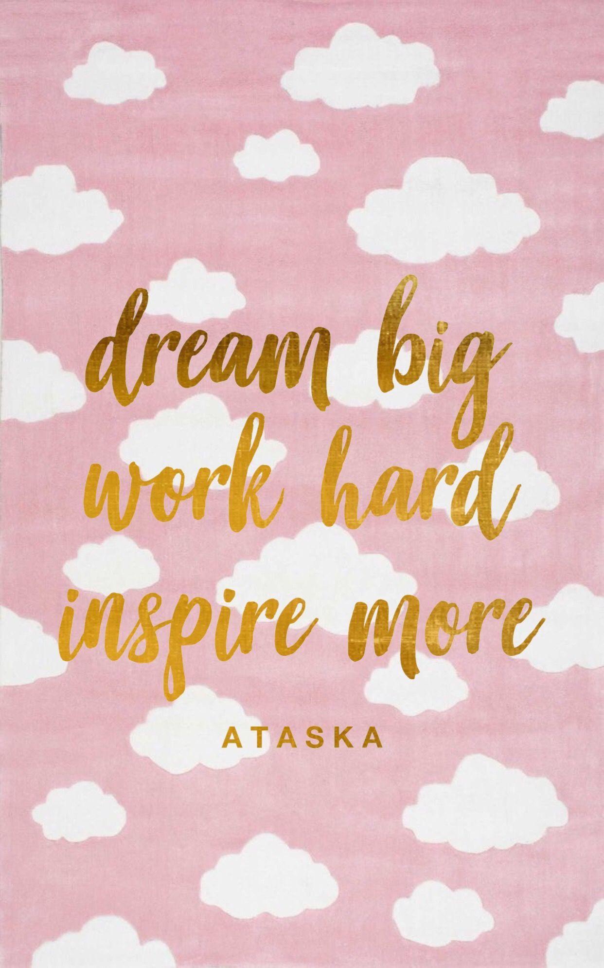 DREAM BIG. WORK HARD. INSPIRE MORE. Dream big work hard, Dream big, Inspiration