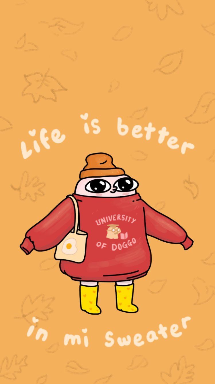 Life is better in my sweater. Funny iphone wallpaper, Wallpaper iphone cute, Funny phone wallpaper