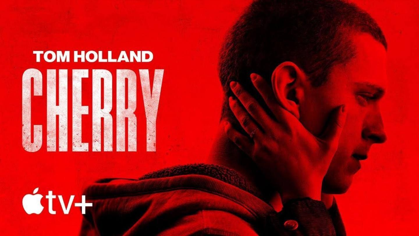 Cherry' trailer: Tom Holland, Russo brothers break Marvel stereotypes successfully