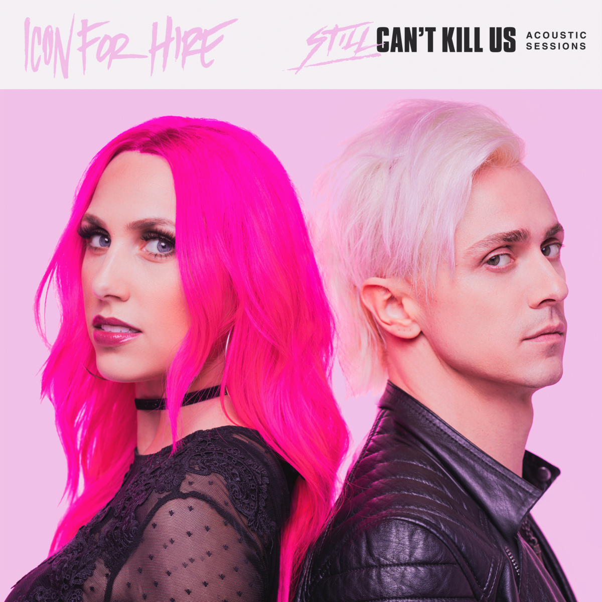 Still Can't Kill Us: Acoustic Sessions is HERE!
