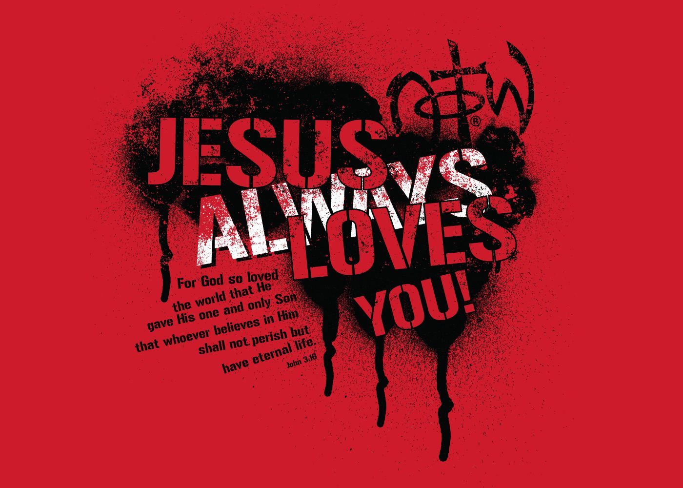 Jesus Always Loves You Christian Wallpaper 400×000 Pixels. Christian Love Quotes, Jesus Loves, Christian Picture