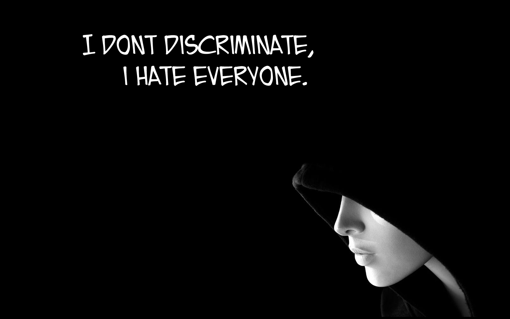 I Hate Everyone Wallpaper  Download to your mobile from PHONEKY