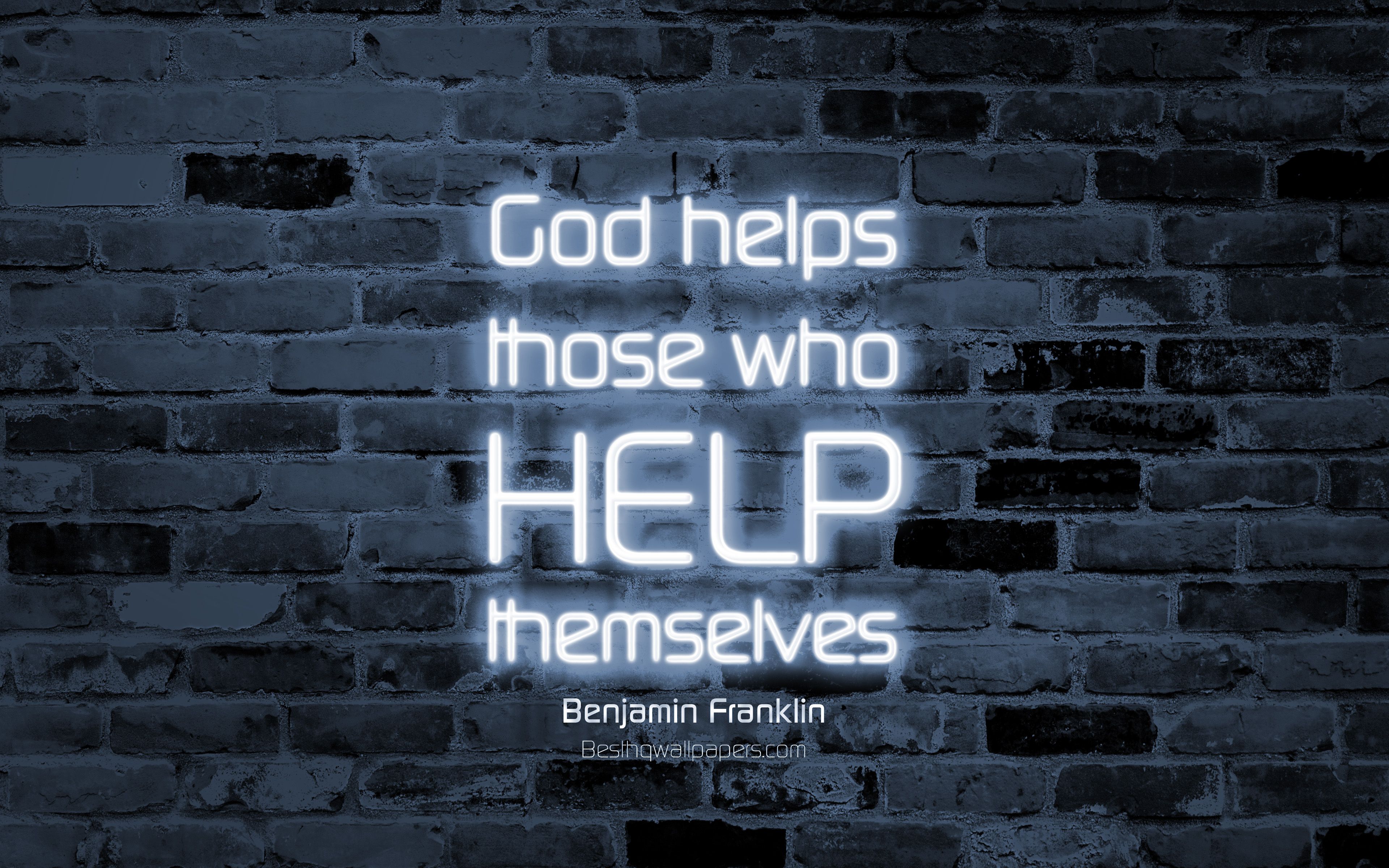 Download wallpaper God helps those who help themselves, 4k, gray brick wall, Benjamin Franklin Quotes, neon text, inspiration, Benjamin Franklin, business quotes for desktop with resolution 3840x2400. High Quality HD picture wallpaper