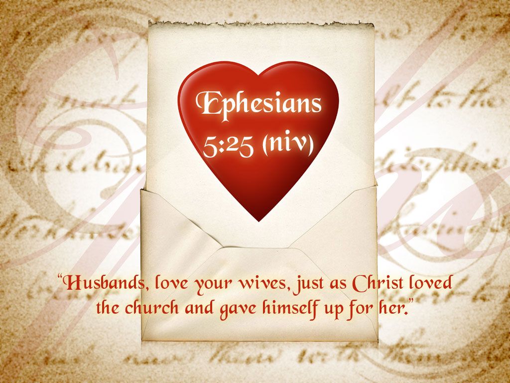 Free download 25 Husbands Love Your Wife Wallpaper Christian Wallpaper [1024x768] for your Desktop, Mobile & Tablet. Explore Wallpaper About Love for Husband. Wallpaper About Love for Husband, Wallpaper