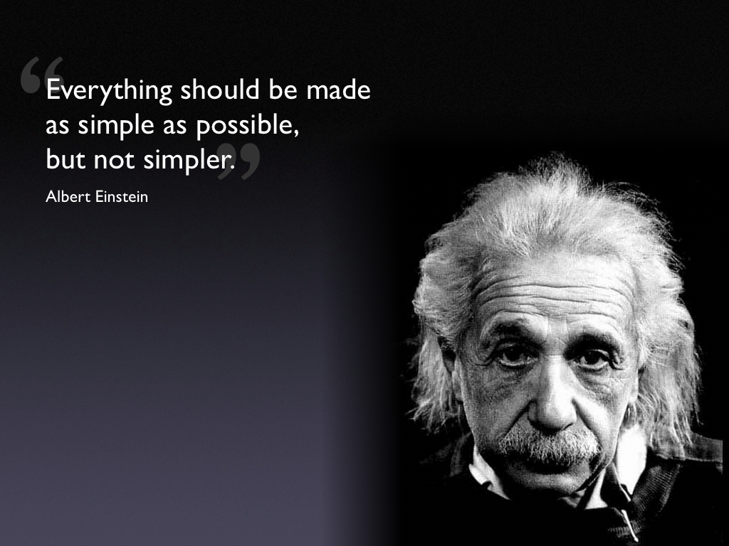 Everything should be made as simple as possible, but not simpler. Albert Einstein.. . #ColorfulMind. Einstein quotes, Albert einstein quotes, Einstein