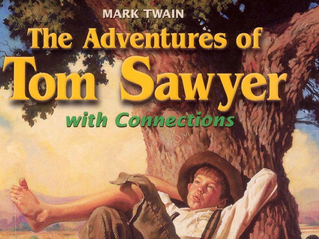 The adventures Of Tom Sawyer