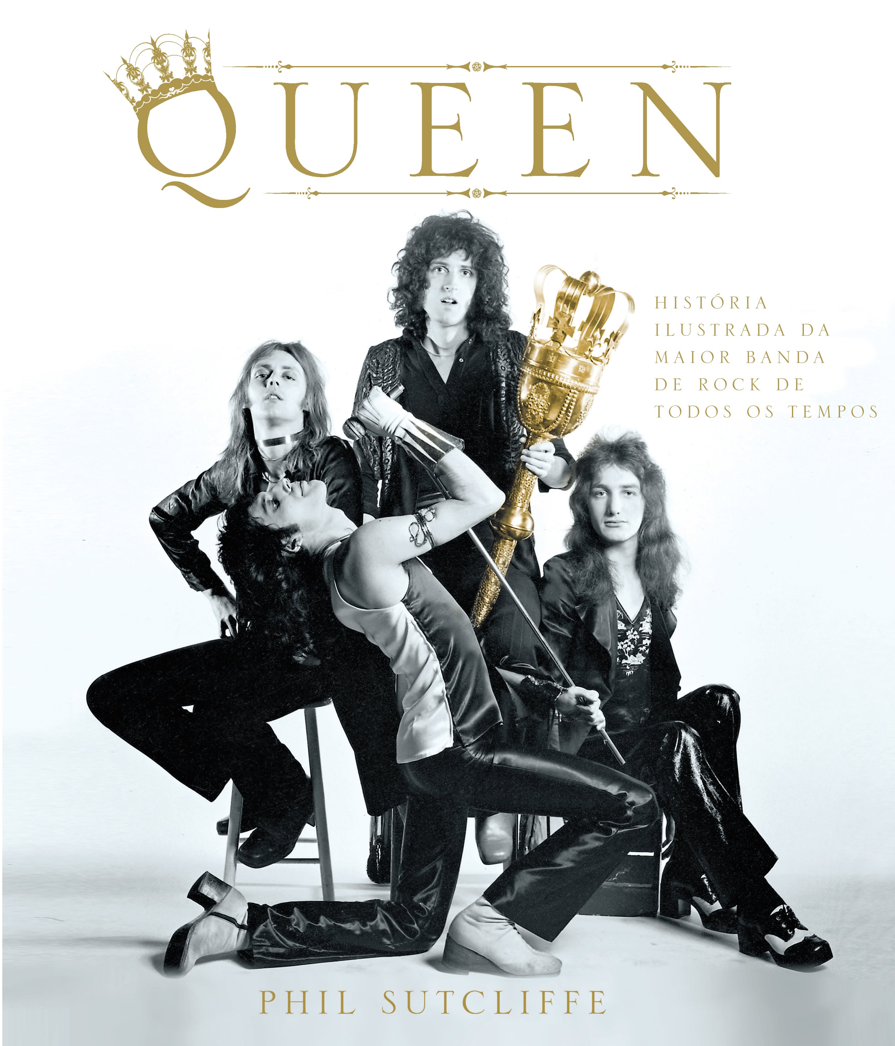 Queen The Ultimate Illustrated History Of The Crown