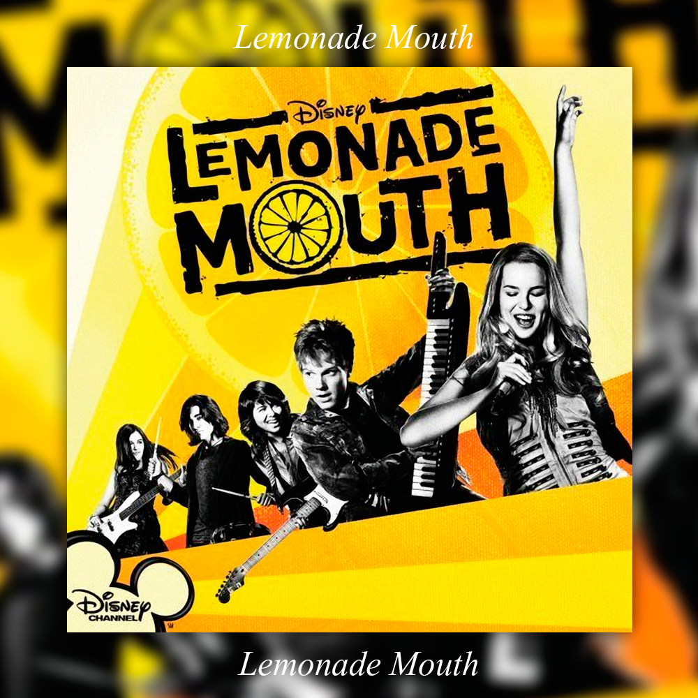 Album. Lemonade Mouth. Lemonade Mouth