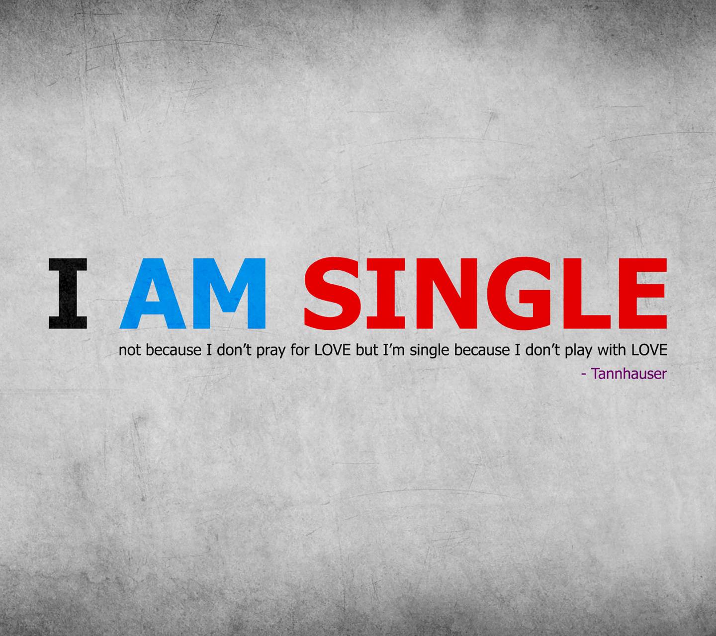 I Am Single wallpaper