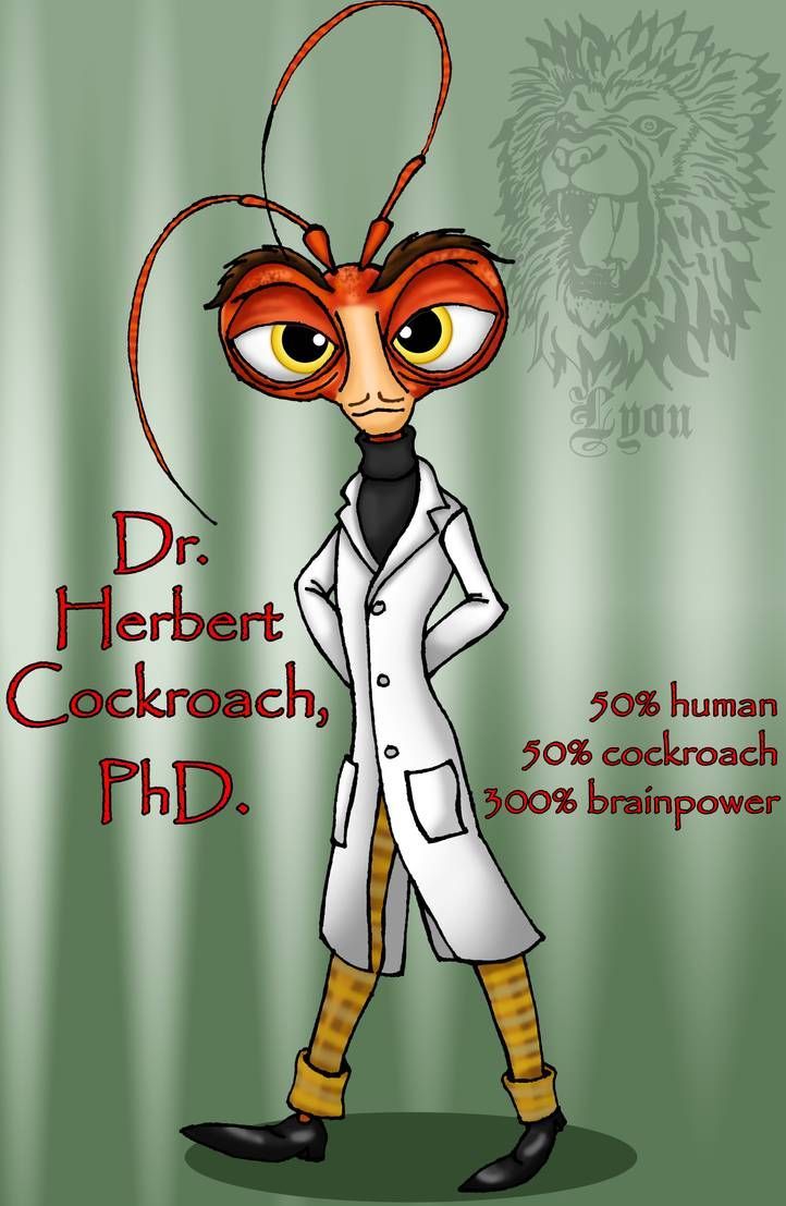 Dr. Cockroach, PhD. by TheBig.