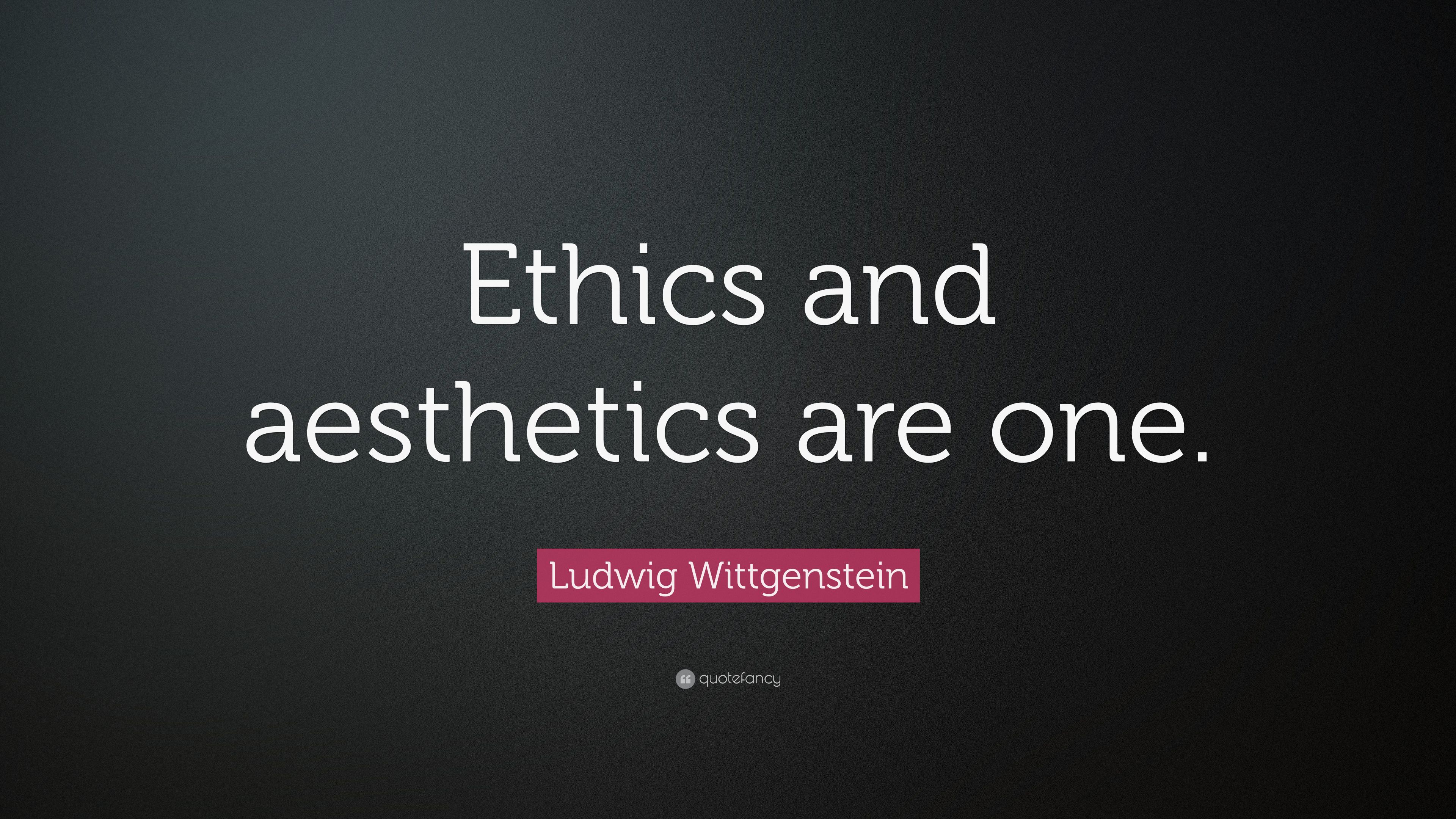 Ludwig Wittgenstein Quote: “Ethics and .quotefancy.com