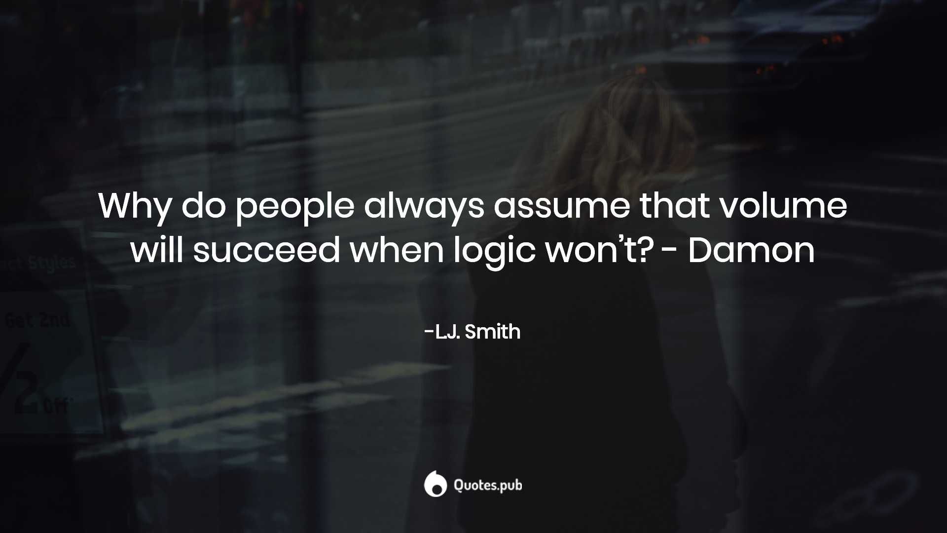 Damon Quotes & Sayings with Wallpaper .quotes.pub