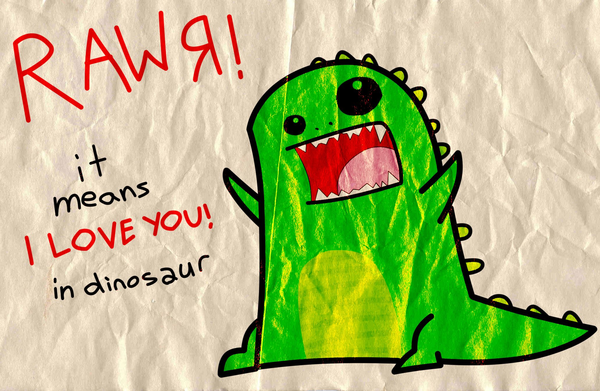 means I LOVE YOU ! in dinosaur HD Wallpaperwallpaper.gg