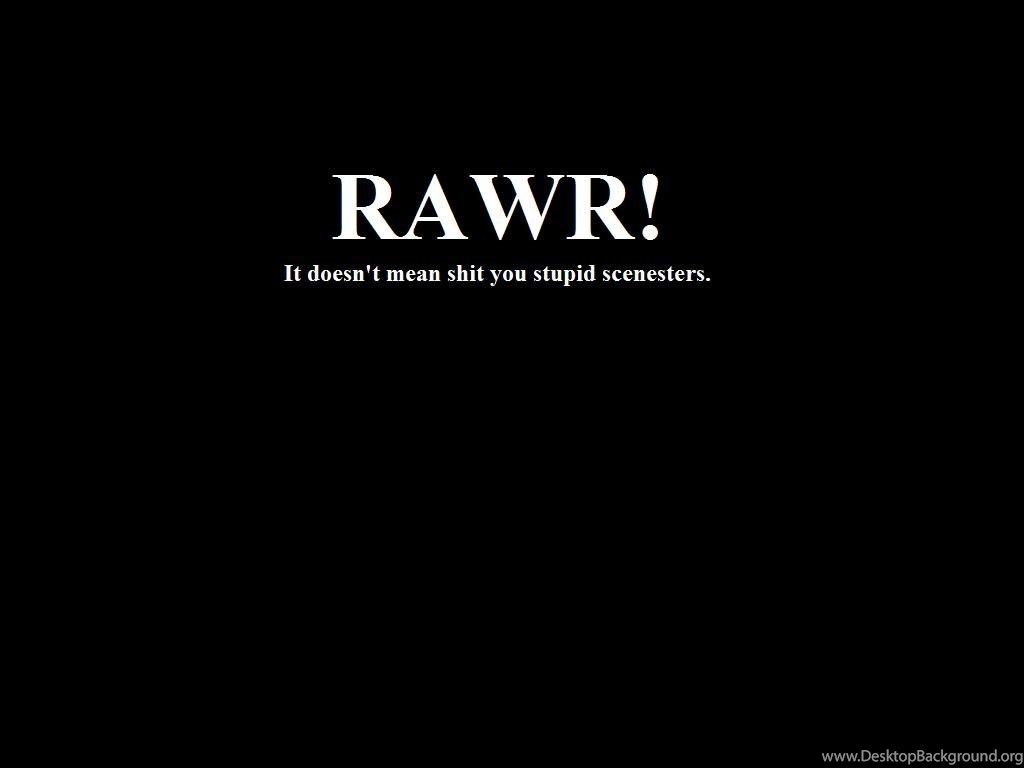 Text Rage Rawr Angry Scenes Desktop .desktopbackground.org