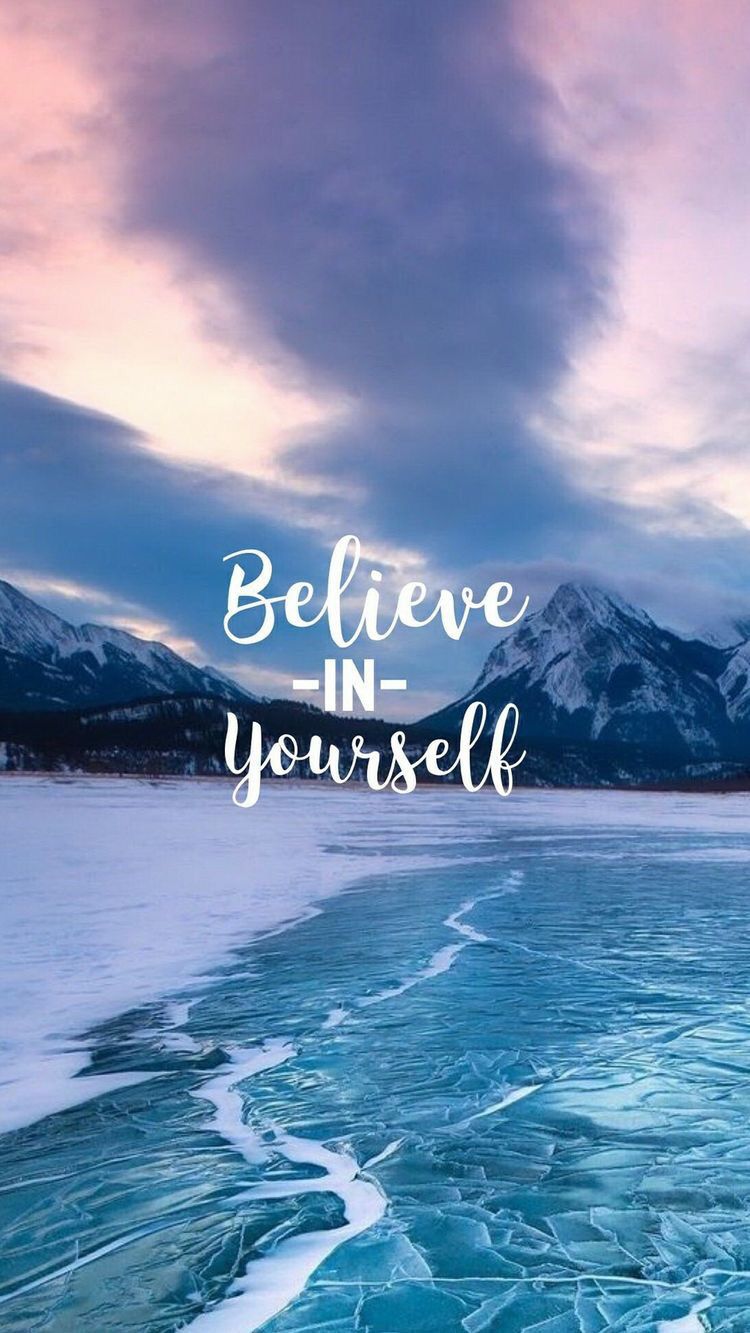 Believe in yourself. Inspirational quotes wallpaper, Motivational quotes wallpaper, Wallpaper iphone quotes