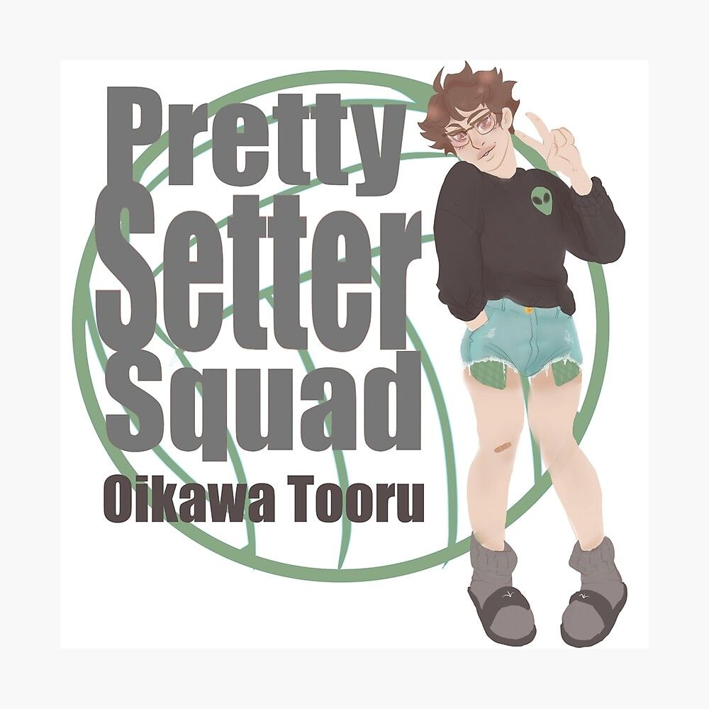 Pretty Setter Squad: Oikawa Poster by .redbubble.com