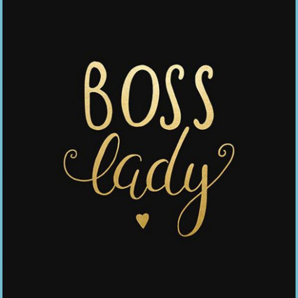 Boss Lady Boss .anupghosal.com