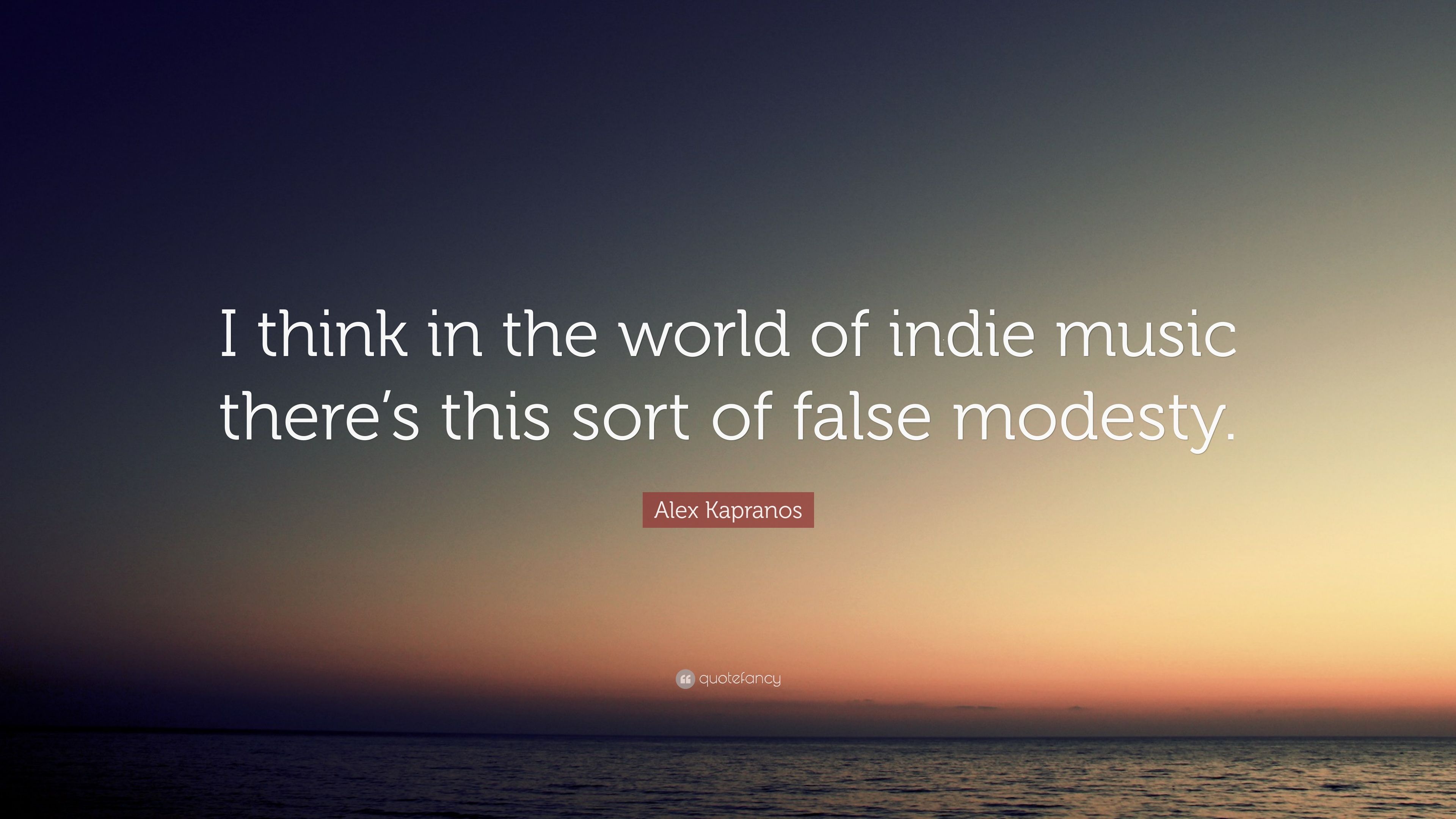 Alex Kapranos Quote: “I think inquotefancy.com