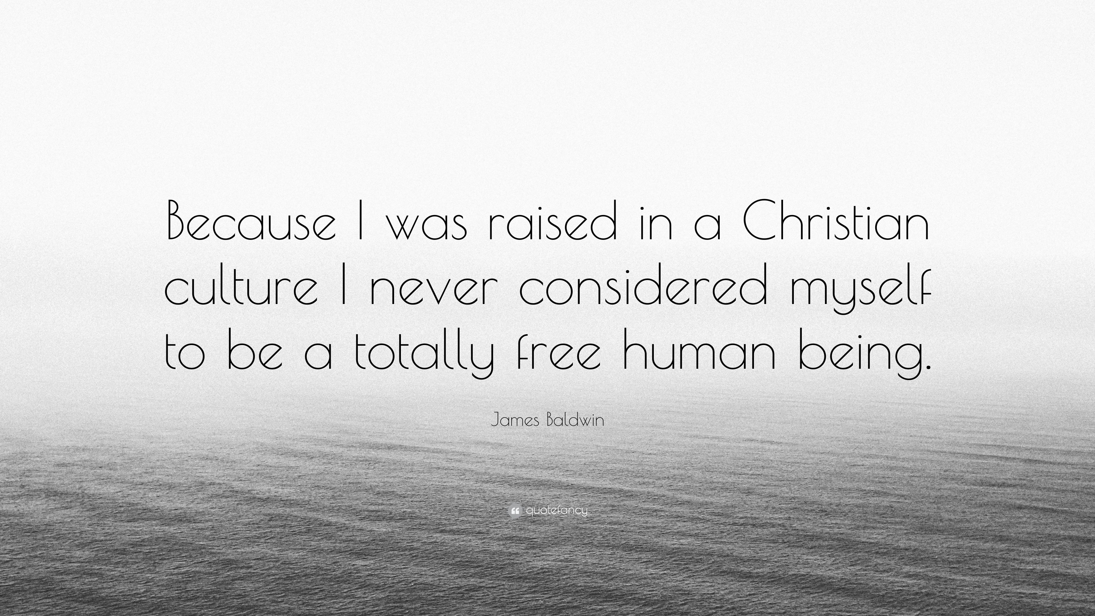 James Baldwin Quote: “Because I was .quotefancy.com